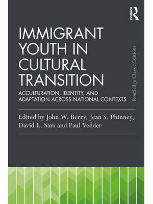Preview of Immigrant Youth in Cultural Transition Acculturation, Identity, and Adaptation Across Nati