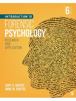 Preview of Introduction to Forensic Psychology Research and Application 6th Edition By Curt R Bartol,