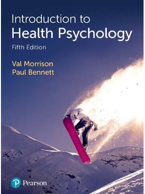 Preview of Introduction to Health Psychology 5th Edition By Val Morrison, Paul Bennett eBook PDF