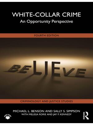 Preview of eBook White-Collar Crime  4th Edition By Michael L. Benson , Sally S. Simpson , Melissa Ro
