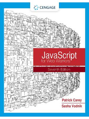 Preview of JavaScript for Web Warriors 7th Edition By Patrick Carey, Sasha Vodnik eBook PDF