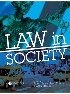 Preview of Law in Society By Stuart Henry, Alan Mobley, Paul Kaplan eBook PDF