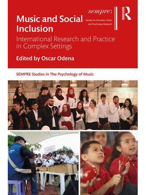 Preview of Music and Social Inclusion International Research and Practice in Complex Settings By Osca