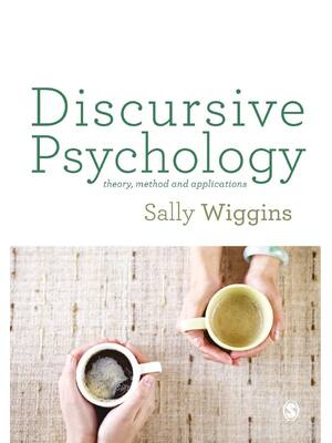 Preview of Discursive psychology theory method and applications By Sally Wiggins