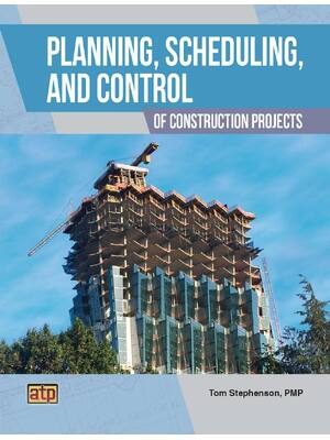 Preview of Planning, Scheduling, and Control of Construction Projects 1st Edition By Tom Stephenson