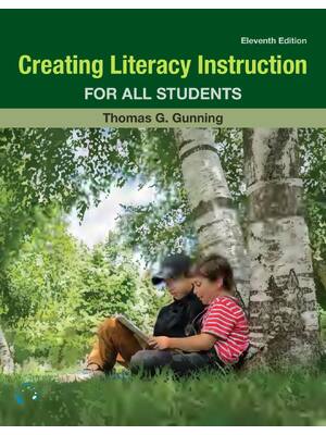Preview of Creating Literacy Instruction for All Students 11th Edition By Thomas Gunning