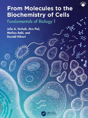 Preview of From Molecules to the Biochemistry of Cells Fundamentals of Biology 1 1st Edition By Julia