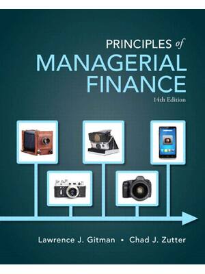 Preview of Principles of Managerial Finance 14th Edition By Gitman, Lawrence  Zutter, Chad eBook PDF