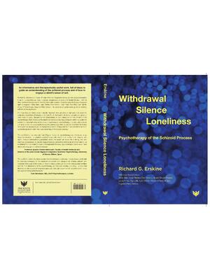Preview of Withdrawal, Silence, Loneliness Psychotherapy of the Schizoid Process 1st Edition By Richa