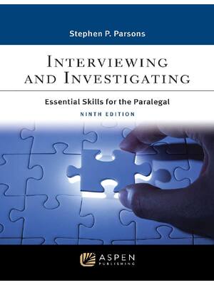 Preview of EPUB Interviewing and Investigating Essential Skills for the Paralegal 9th Edition By Step
