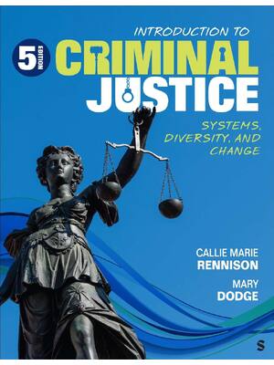 Preview of EPUB Introduction to Criminal Justice Systems, Diversity, and Change 5th Edition By Callie