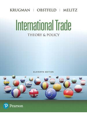 Preview of International Trade Theory and Policy 11th Edition By Paul R Krugman, Maurice Obstfeld, Ma
