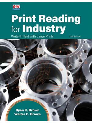 Preview of EPUB Print Reading for Industry 12th Edition, Revised By Ryan K. Brown  Walter C. Brown
