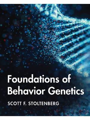 Preview of Foundations of Behavior Genetics 1st Edition By Scott Stoltenberg