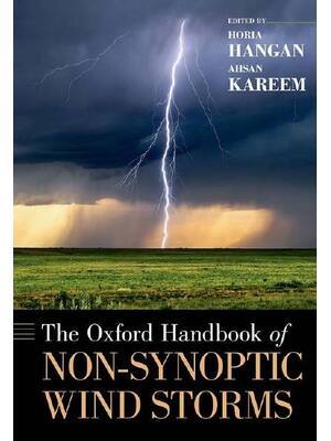 Preview of The Oxford Handbook of Non-Synoptic Wind Storms By Horia Hangan, Ahsan Kareem