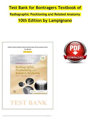 Preview of Test Bank for Bontragers Textbook of  Radiographic Positioning and Related Anatomy  10th E