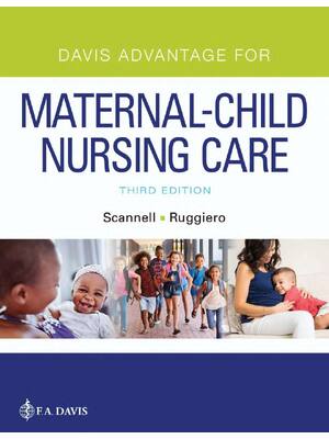 Preview of Davis Advantage for Maternal-Child Nursing Care 3rd Edition By Meredith Scannell, Kristine