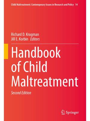 Preview of Handbook of Child Maltreatment 2nd Edition By Richard Krugman, Jill Korbin