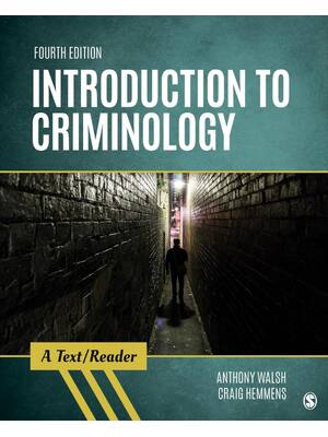 Preview of Introduction to Criminology A Text Reader 4th Edition by Anthony Walsh, Craig Hemmens