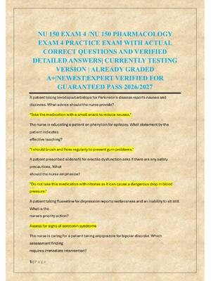 Preview of NU 150 EXAM 4 /NU 150 PHARMACOLOGY  EXAM 4 PRACTICE EXAM