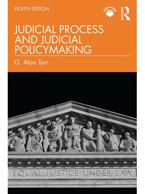 Preview image for Judicial Process and Judicial Policymaking 8th Edition by Alan Tarr