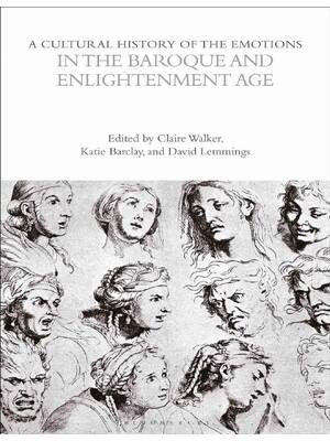Preview of (EPUB) eBook A Cultural History of the Emotions in the Baroque and Enlightenment Age 1st E