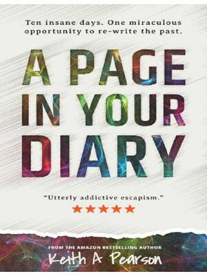 Preview of (EPUB) eBook A Page in Your Diary 1st Edition By Keith A Pearson