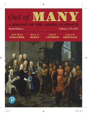 Preview of Out of Many A History of the American People, (Volume 1) 9th Edition By John Faragher