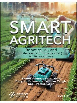 Preview of (EPUB) eBook Smart Agritech Robotics, AI, and Internet of Things in Agriculture 1st Editio