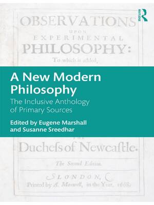 Preview of EPUB A New Modern Philosophy The Inclusive Anthology of Primary Sources 1st Edition By Eug