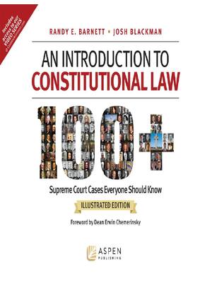 Preview of An Introduction to Constitutional Law 100 Supreme Court Cases Illustrated Edition 1st Edit