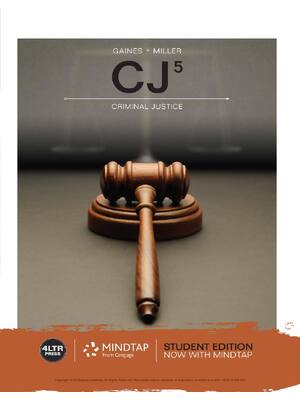 Preview of CJ 5th Edition Criminal Justice By Larry K. Gaines, Roger LeRoy Miller eBook PDF