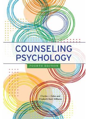 Preview of Counseling Psychology 4th Edition By Charles J. Gelso, Elizabeth Nutt Williams eBook PDF