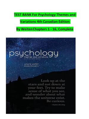 Preview of TEST BANK For Psychology Themes and  Variations 4th Canadian Edition  By WeitenChapters 1