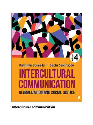 Preview of Intercultural Communication Globalization and Social Justice 4th Edition By Kathryn Sorrel