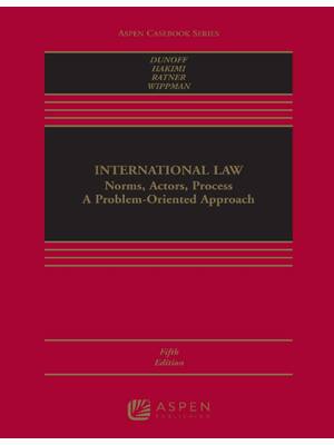 Preview of International Law Norms, Actors, Process 5th Edition By Jeffrey Dunoff , Monica Hakimi , S