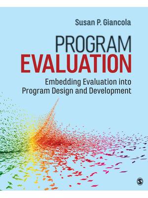 Preview of Program Evaluation Embedding Evaluation into Program Design and Development 1st Edition by Susan Giancola