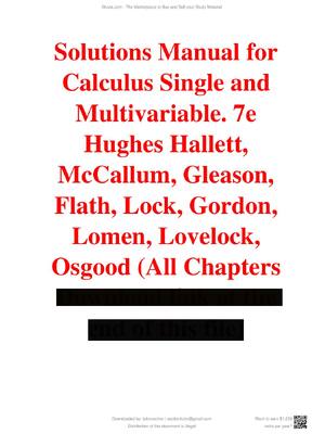 Preview of Solutions Manual for  Calculus Single and  Multivariable. 7e  Hughes Hallett,  McCallum, G