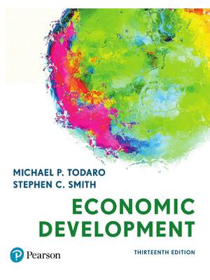Preview of Economic development 13th Edition By Michael P Todaro, Stephen C Smith