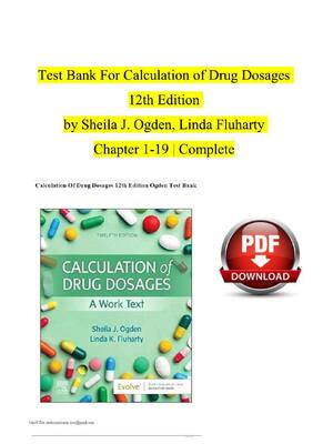 Preview of Test Bank For Calculation of Drug Dosages 12th Edition by Sheila Ogden Linda Fluharty