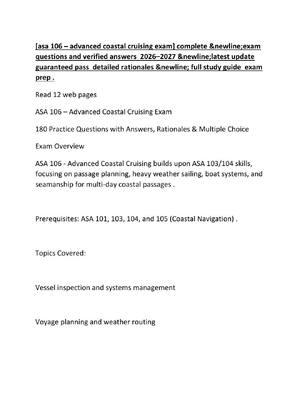 Preview image for [asa 106 – advanced coastal cruising exam] complete &newline;exam questions and verified answers  2026–2027 &newline;latest update  guaranteed pass  detailed rationales &newline;