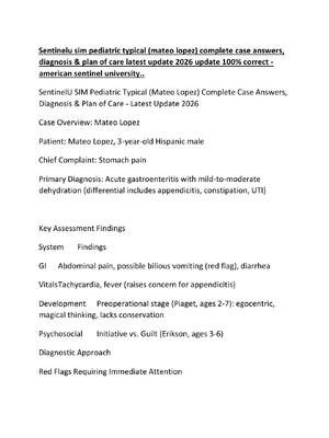 Preview image for Sentinelu sim pediatric typical (mateo lopez) complete case answers, diagnosis & plan of care latest update 2026 update 100% correct - american sentinel university..