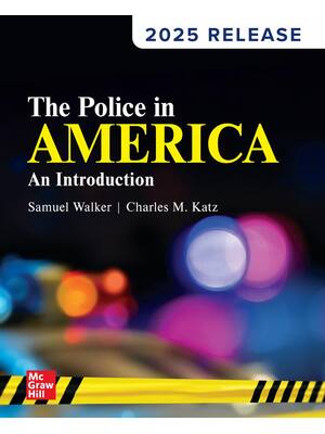 Preview of The Police in America An Introduction 2025 Release By Samuel Walker