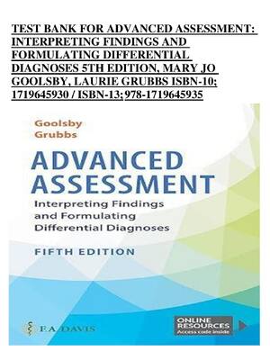 Preview of TEST BANK FOR ADVANCED ASSESSMENT INTERPRETING FINDINGS AND FORMULATING DIFFERENTIAL DIAGN