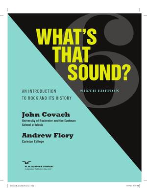 Preview of What's that Sound An Introduction to Rock and Its History 6th Edition by John Covach, Andr