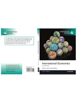 Preview of International Economics 9th International Edition By Steven Husted, Michael Melvin
