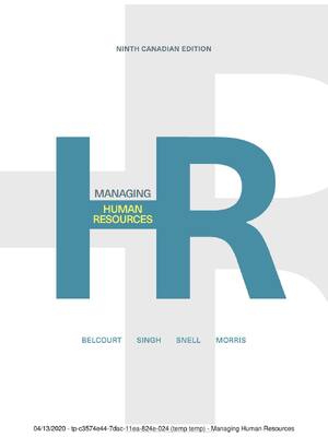 Preview of Managing Human Resources 9th Canadian Edition By Monica Belcourt, Parbudyal Singh