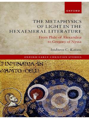 Preview of (EPUB) eBook The Metaphysics of Light in the Hexaemeral Literature From Philo of Alexandri