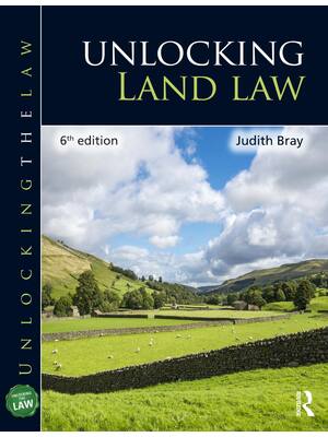 Preview of Unlocking Land Law 6th Edition By Judith Bray