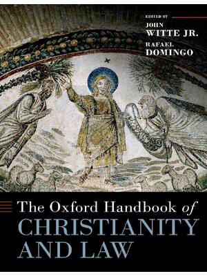 Preview of (EPUB) eBook The Oxford Handbook of Christianity and Law (Oxford Handbooks) 1st Edition By